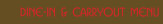 Dine-In & Carryout Menu